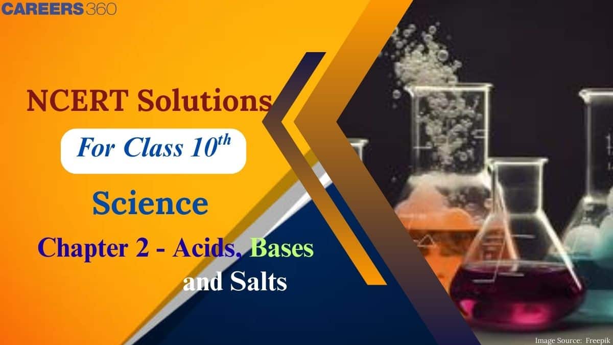 NCERT Solutions for Class 10 Science Chapter 2 Acids, Bases and Salts